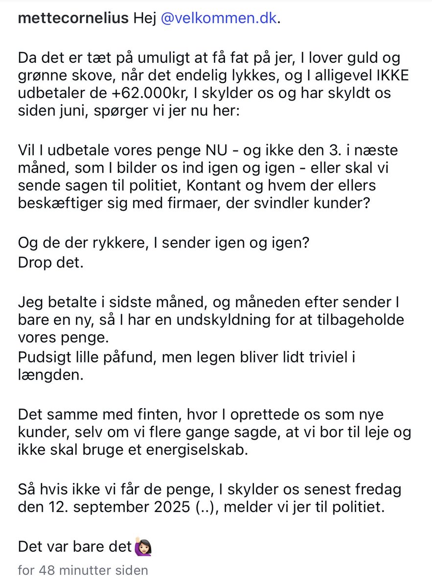 Att.: Energiselskabet Velkommen 

Og til jer andre, bliv aldrig kunde der, hvis du har dine penge kær.