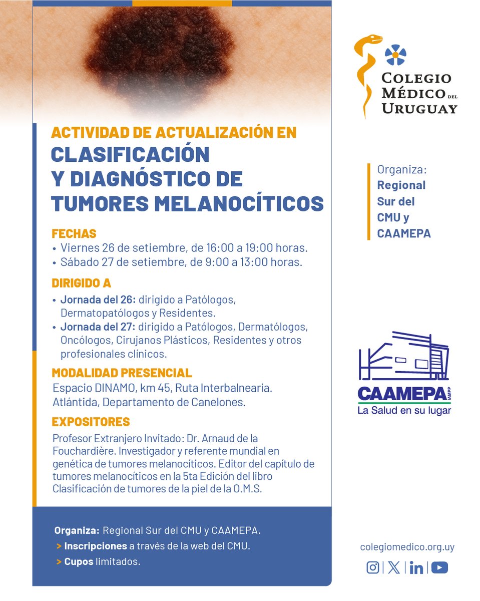 Los invitamos a participar de la actividad de Actualización en clasificación y diagnóstico de tumores melanocíticos.

La actividad se realizará en 2 jornadas dirigidas a públicos específicos.
🗓️ 26-27/09
🙋🏽‍♀️ Modalidad presencial.

✏️ Inscripciones a través del sitio web de CMU.