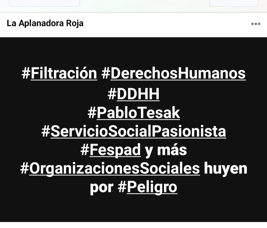 aplanadora_roja's tweet photo. #Filtración #DerechosHumanos #DDHH
#PabloTesak #ServicioSocialPasionista #Fespad y más #OrganizacionesSociales huyen por #Peligro https://t.co/QC5cKmNrax