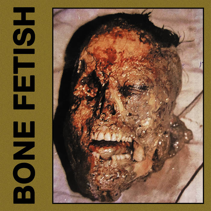 KMANRIFFSMetal's tweet photo. FULL FORCE FRIDAY:🆕September 12th 2⃣5⃣🎧

BONE FETISH - Bone Fetish 🇨🇦💠

Debut album from Canadian Goregrind/Death Metal outfit💠

BC➡️https://t.co/P8q5syUGY4💠

#BoneFetish #Goregrind #DeathMetal #SentientRuin #FFFSep12 #KMäN https://t.co/FOSTNN30Zl