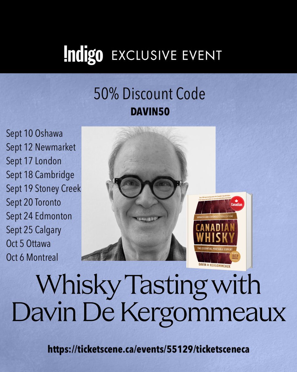 Use exclusive discount code DAVIN50 for 50% off tickets to my ⁦<a href="/chaptersindigo/">Indigo</a>⁩ whisky tasting book tour - 6 pours of my favouriteCanadian whiskies, and a signed copy of Canadian Whisky

Follow the link then scroll down to find your closest city. ticketscene.ca/events/55127/
