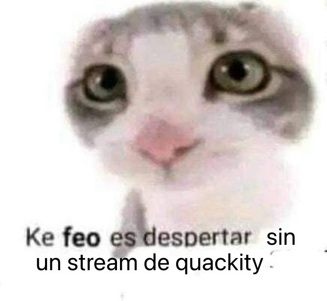 te extraño quackity