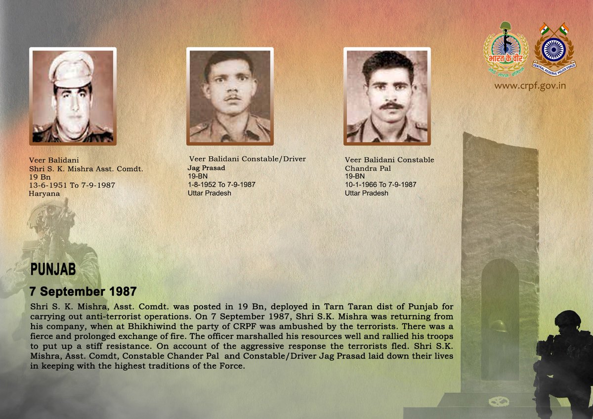crpfindia's tweet photo. वीर बलिदानियों को श्रद्धांजलि!

7 सितंबर, 1987 को तरन तारन, पंजाब में #CRPF की 19 बटा. के जवानों की आतंकवादियों से मुठभेड़ में अद्वितीय शौर्य एवं पराक्रम का प्रदर्शन करते हुए 3 शूरवीरों ने देश सेवा में अपना जीवन समर्पित कर दिया। वीर बलिदानियों को #सीआरपीएफ का कोटि-कोटि नमन।

🇮🇳#भारत_के_वीर🇮🇳