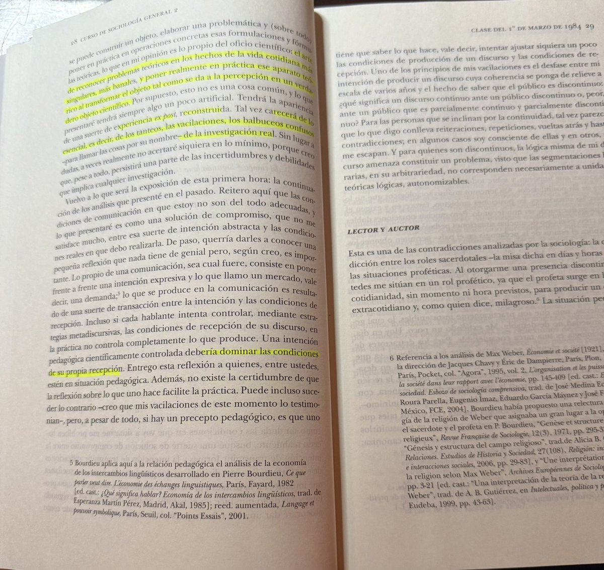 Pierre Bourdieu afirmaba que en los sucesos más ínfimos se encontraban problemas teóricos complejos. Por eso apreciaba a Goffman, el teórico de lo infinitamente pequeño.