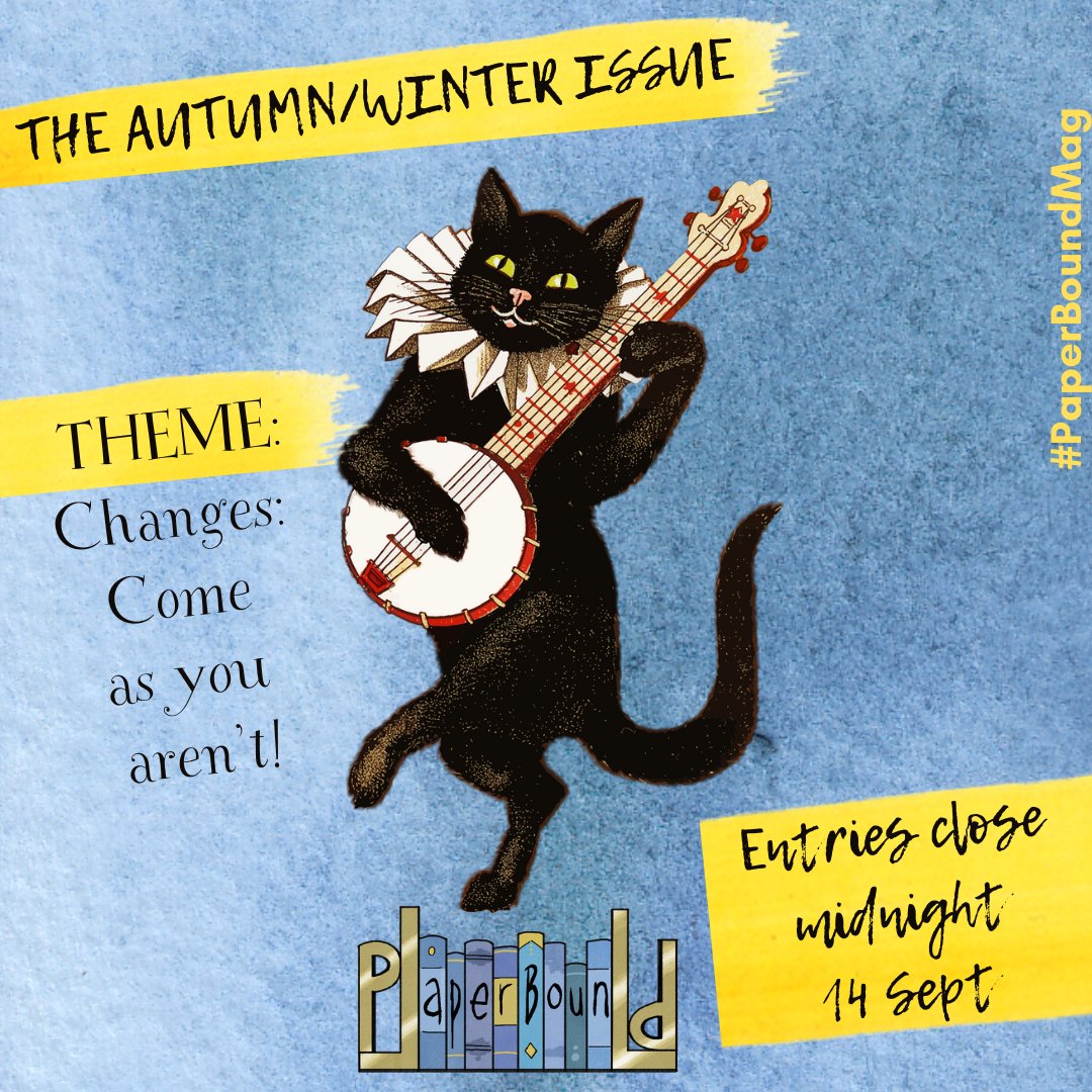 We love seeing your submissions coming our way. There's not long left to the deadline. Don't miss it! 

Deadline: Midnight 14th Sept! 
Theme: Changes - Come As You Aren't! 

We can't wait to see what you come up with! 
paperboundmag.com/submit
 #KidLit #KidLitArt  #PaperBoundMag