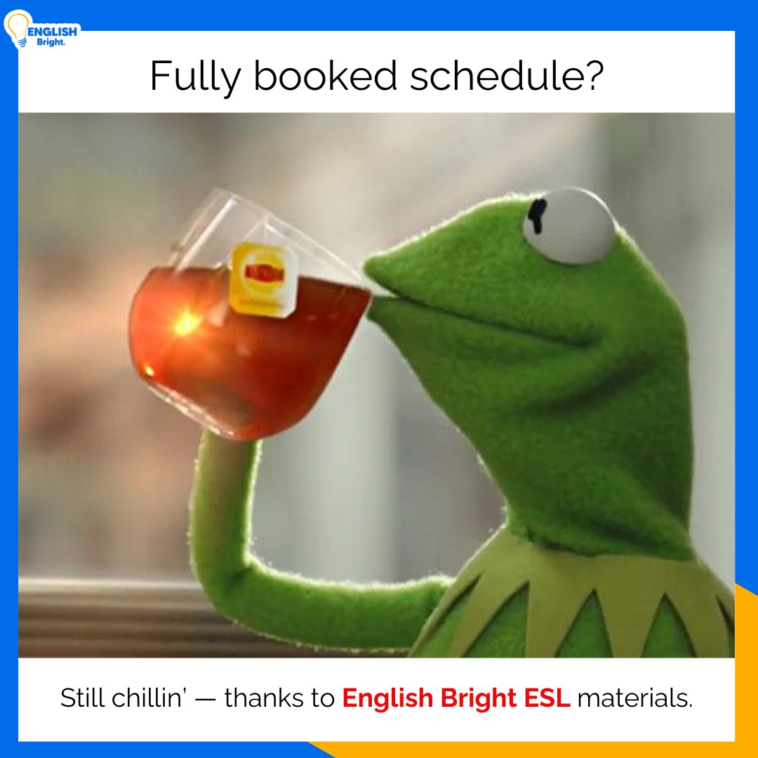 EnglishE4680's tweet image. Fully booked schedule? 📅😎 Still chillin’ thanks to englishbrightesl.com English Bright ESL interactive teaching materials!

#ESLTeacherLife #NoPrepLessons #ClassroomSuccess #ESLResources #TeachESL