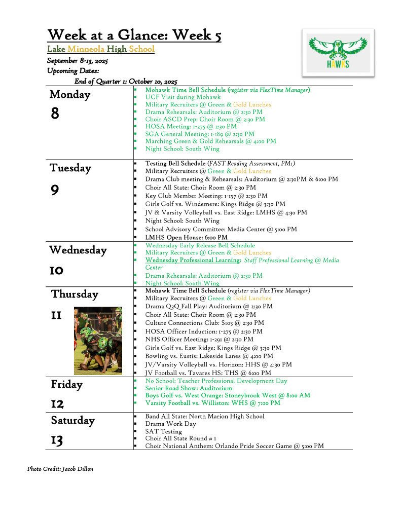 LakeMinneolaHS's tweet photo. Hello Hawks! 🦅 We’re gearing up for another exciting week on the Hill—here’s a look at what’s happening! 💚 #OneHawk https://t.co/vMaH4R6jhh