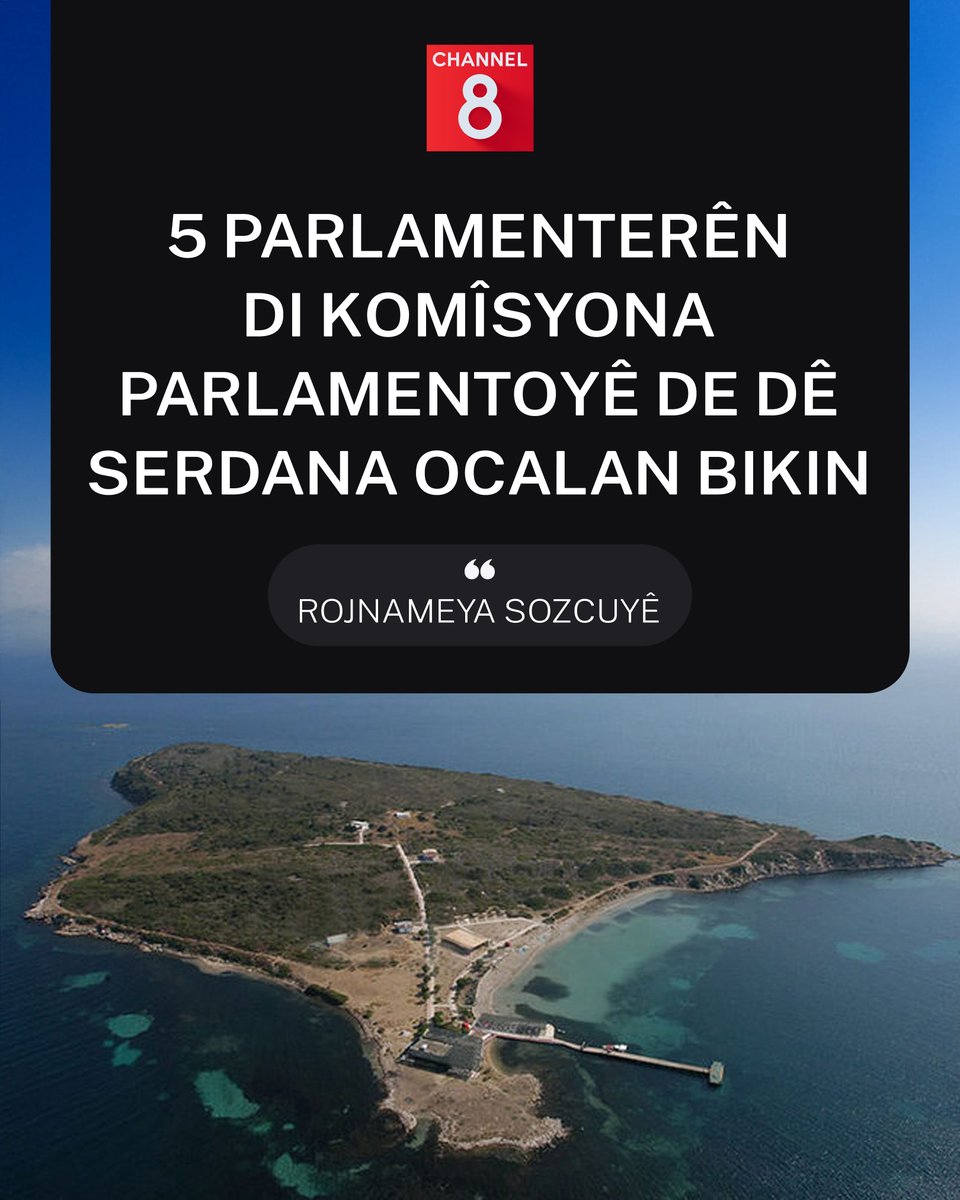Medyaya #Tirkiye'yê ragihand ku pênc endamên Komîsyona Hevgirtina Neteweyî, Biratî û Demokrasiyê dê ji bo hevdîtina bi Ocalan biçin Îmraliyê

Tevahiya nûçeyê: channel8.com/kurmanci/news/…