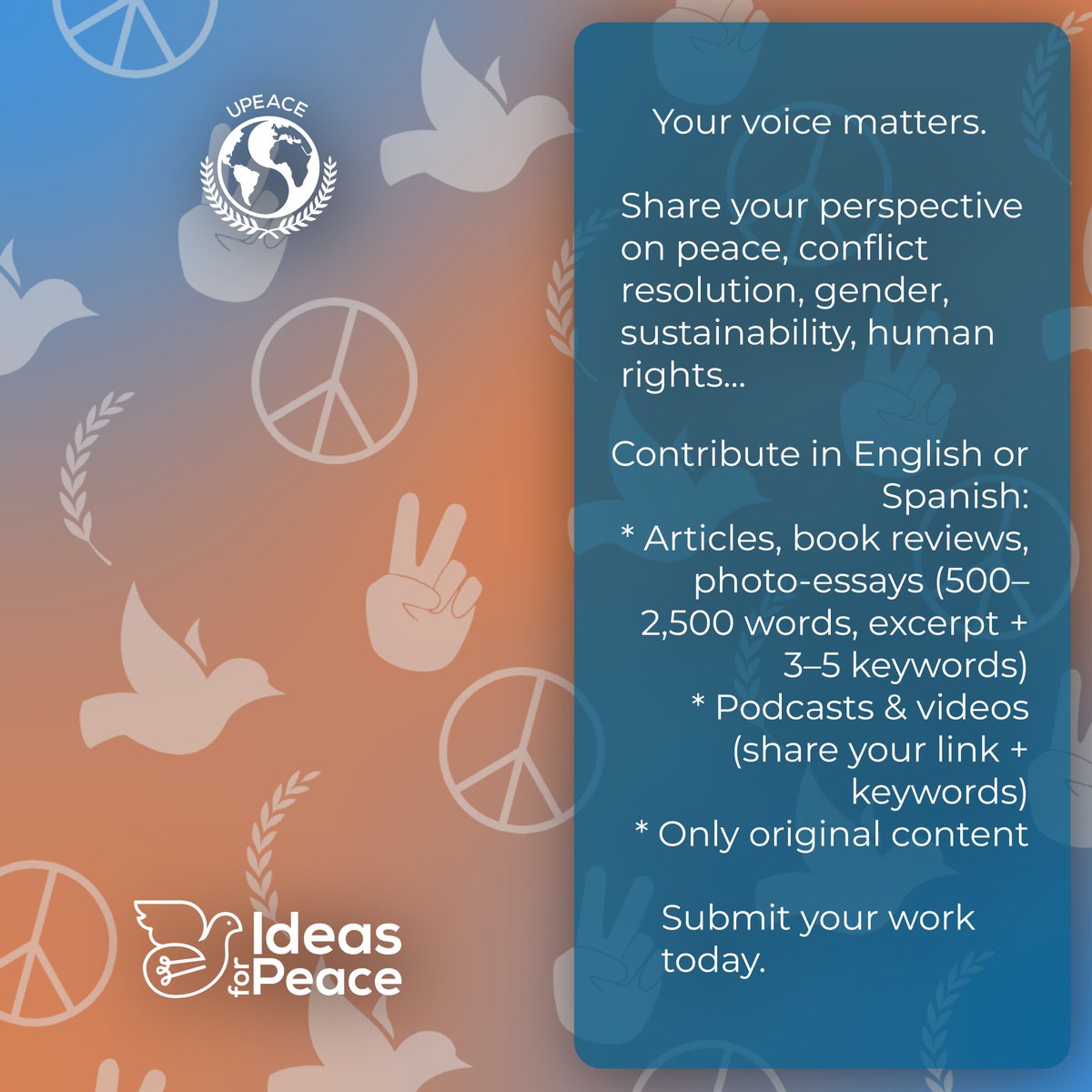 Ideas for Peace (UPEACE) welcomes original submissions — essays, reviews, photo-essays, podcasts &amp; videos (EN/ES).

#IdeasforPeace #Worldwide #InternationalDayOfCharity #VoicesThatMatter