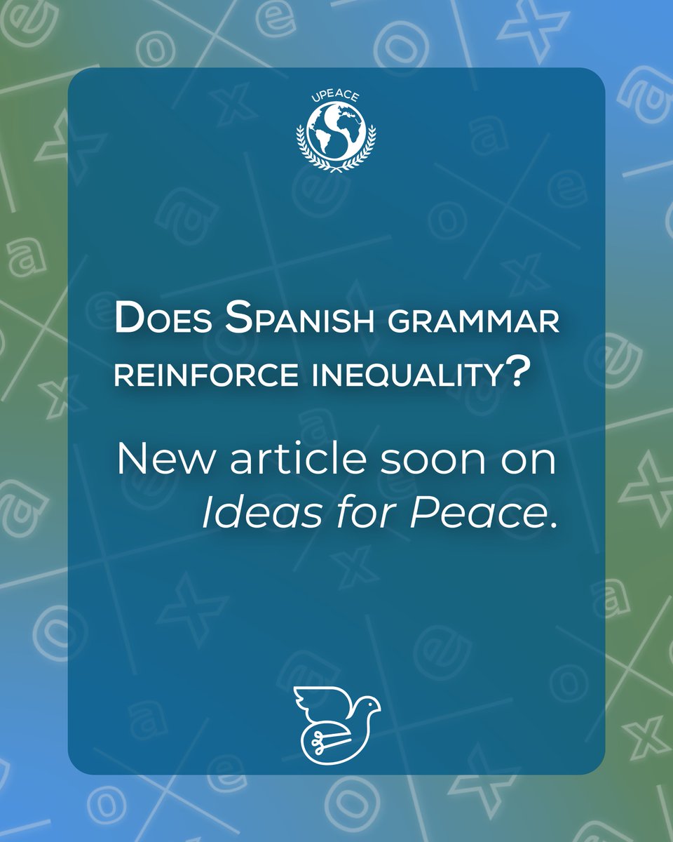 “Grammatical Sexism in Spanish” explores how grammar upholds patriarchy and how feminist linguistics &amp; inclusive forms (elles, Latinx) challenge it.

📖 Read the full article soon on Ideas for Peace.

#IdeasForPeace #Worldwide #GenderEqualityDay #LinguisticJustice