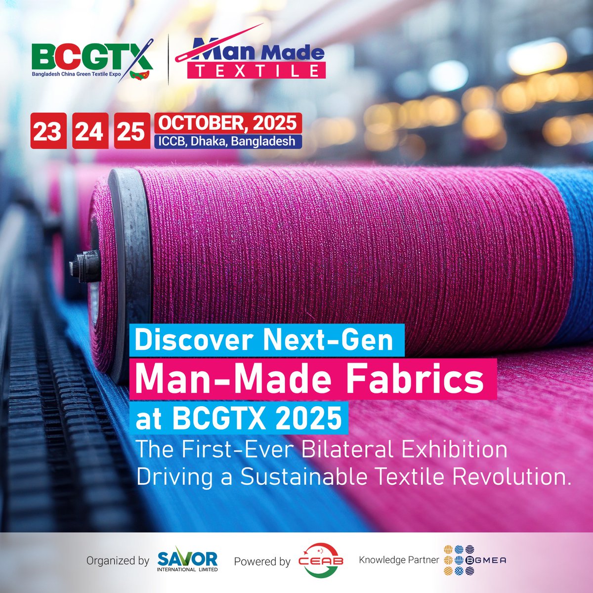savorbd's tweet image. 🧵  𝐃𝐢𝐬𝐜𝐨𝐯𝐞𝐫 𝐍𝐞𝐱𝐭-𝐆𝐞𝐧 𝐌𝐚𝐧-𝐌𝐚𝐝𝐞 𝐅𝐚𝐛𝐫𝐢𝐜𝐬 𝐚𝐭 𝐁𝐂𝐆𝐓𝐗 𝟐𝟎𝟐𝟓!

#BCGTX2025 #ManMadeTextile #GreenTextile #SustainableTextiles #BangladeshChina #TextileExpo #SavorExpo #ICCBDhaka #BGMEA #CEAB