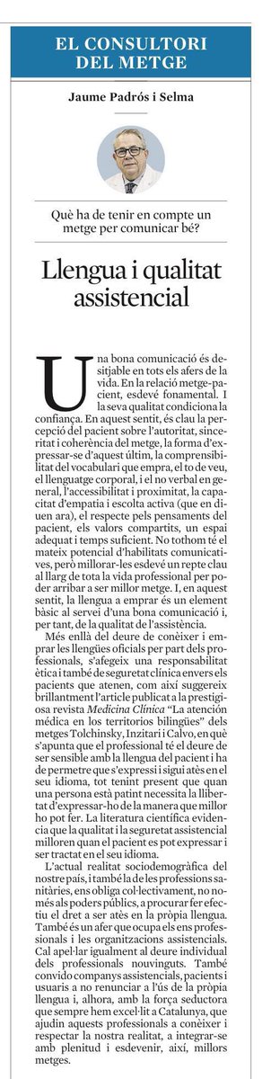 Imprescindible article avui d’en <a href="/jaumepadros/">Jaume Padrós</a> sobre llengua i qualitat assistencial en Medicina.