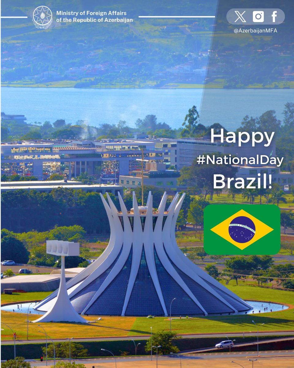 Warm congratulations to the Government and People of #Brazil on the occasion of the #IndependenceDay!

🇦🇿🇧🇷

<a href="/ItamaratyGovBr/">Itamaraty Brasil 🇧🇷</a>