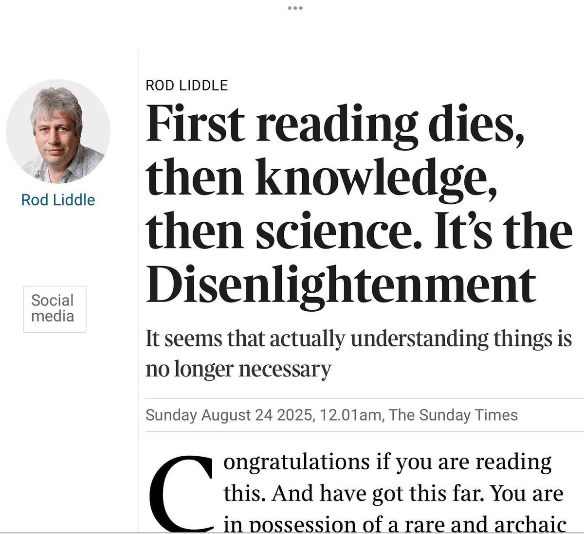 👉 “Primero muere la lectura, luego el conocimiento y después la ciencia. Es la ‘Desilustración’.” Un futuro donde importa más opinar que aprender. ¿Estamos entrando en esa era?
thetimes.com/comment/column…