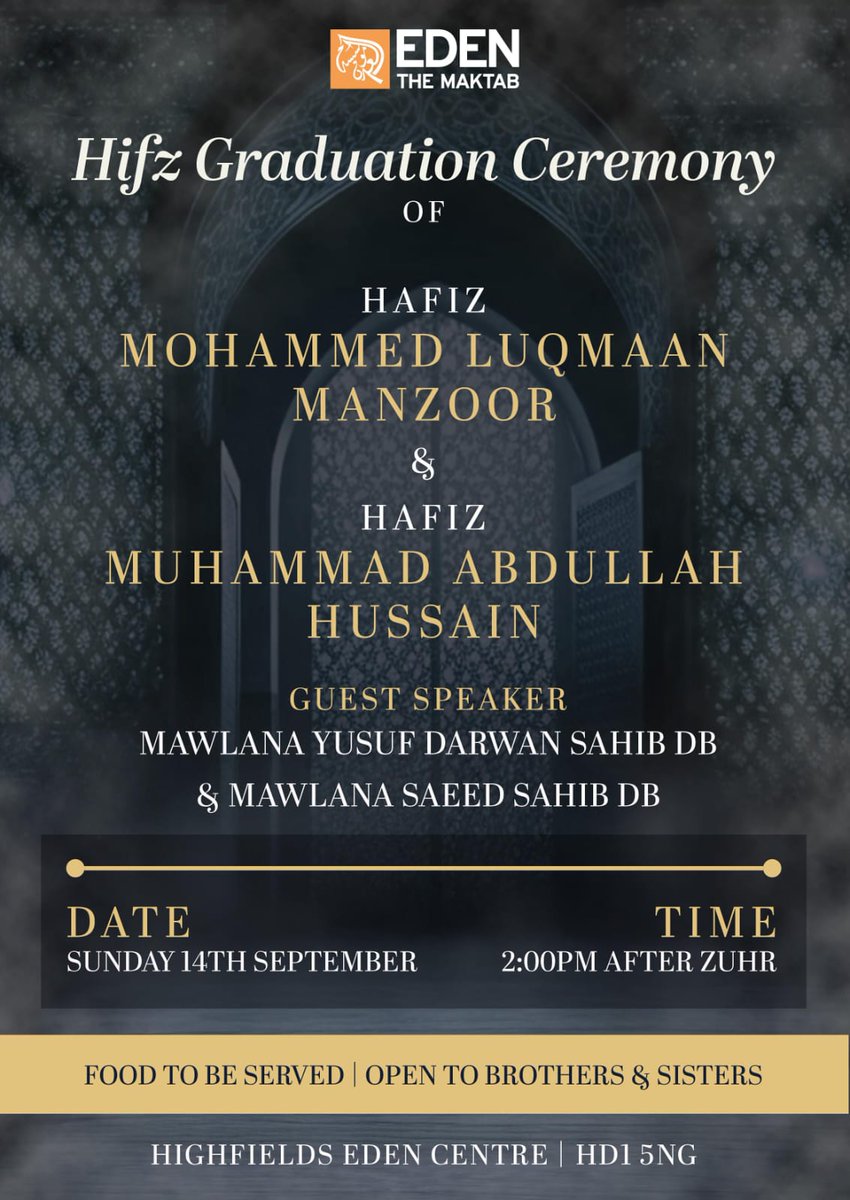TEFHudds's tweet image. Hifz Graduation Ceremony 
#edenfoundation #edenthemaktab #Highfields