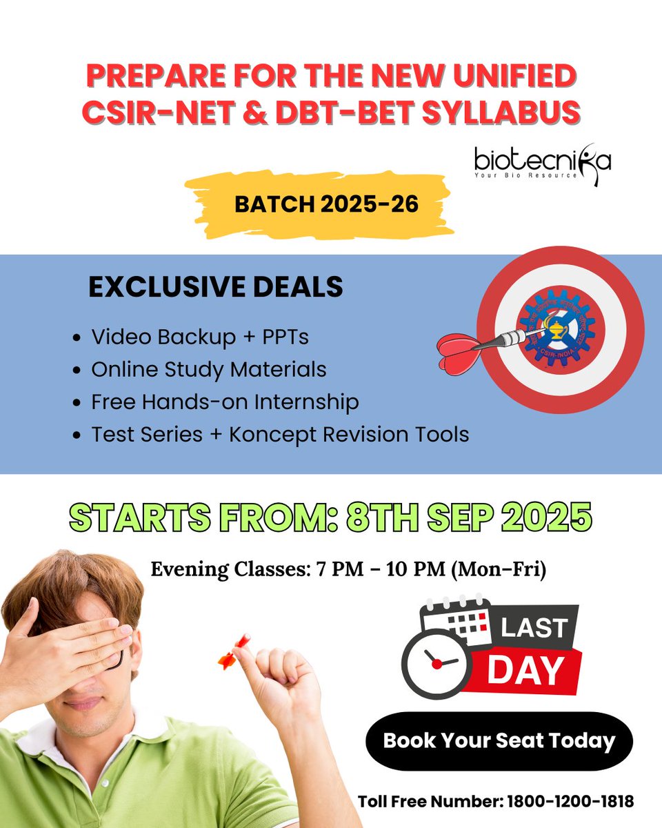 biotecnika's tweet image. ⚠️ LAST CHANCE TO REGISTER ⚠️

🧑‍💻CSIR NET Lakshya Extension Batch 2025-26 Starts TOMORROW

📅 New Batch Starts: 08th Sept 2025

📌 Admissions are CLOSING SOON

👉 Enroll here: btnk.org/CSIR-NET-LAKSH…

💬 Have doubts? Talk to an expert: btnk.org/Chat-With-CSIR…

#CSIRNET2025