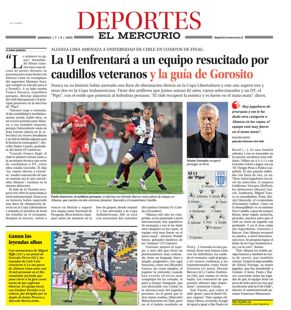 Hoy en la edición impresa: Radiografía a Alianza, el renacido rival de la U en la Sudamericana · Bielsa regresa a Chile con la mente en el Mundial · Los "Cóndores" ganan en Uruguay pero no logran la clasificación a Australia 2027.
Más informaciones en elmercurio.com/deportes