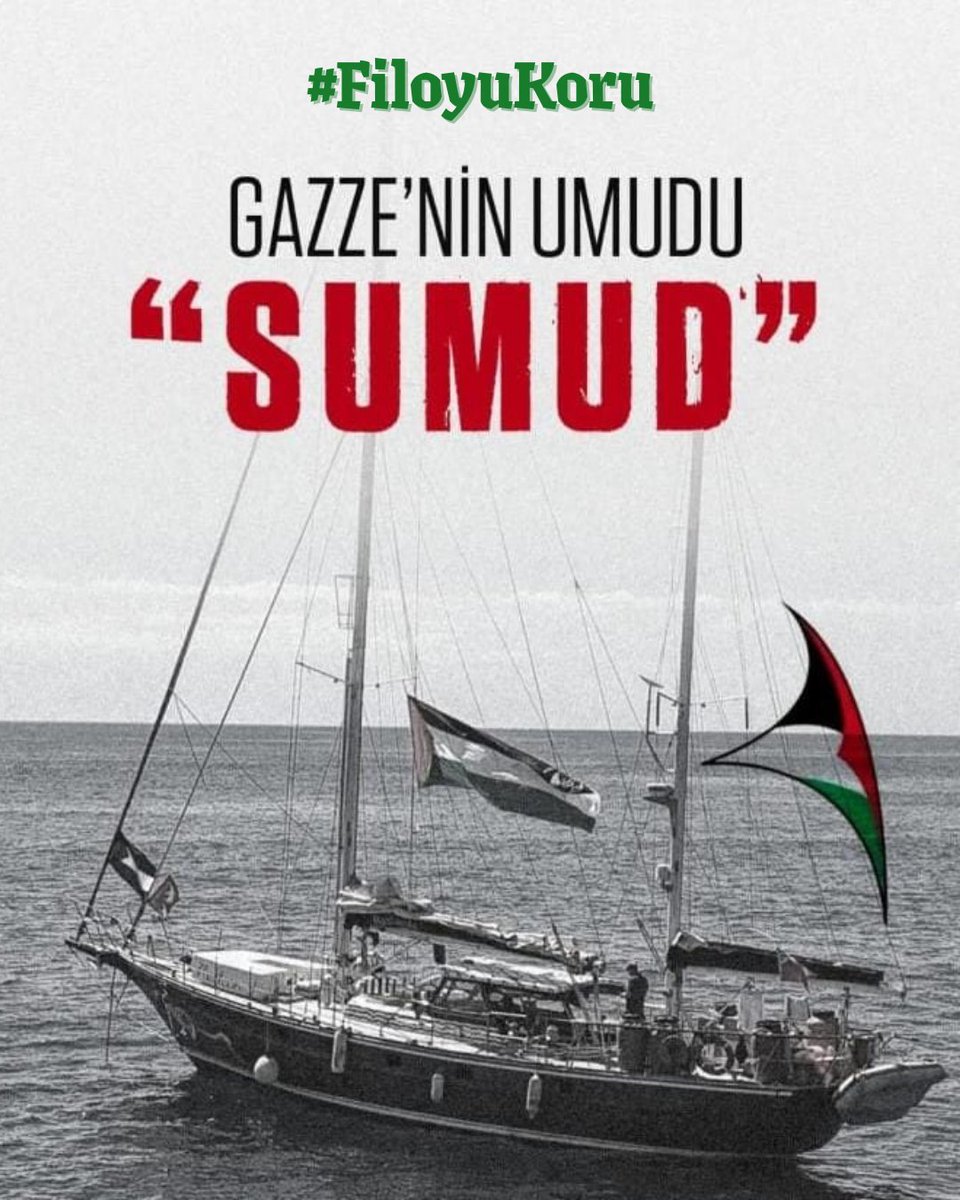 Gazze'nin Umudu "Sumud"!
Hashtag çalışmamız başlamıştır. #FiloyuKoru
