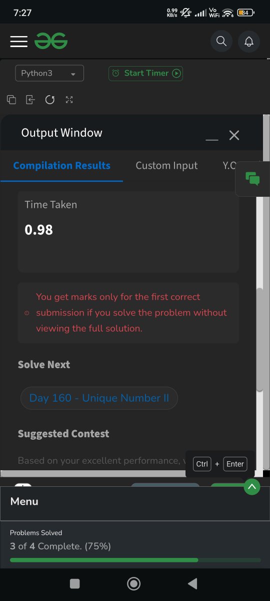 Nochu_1997_1's tweet image. Excited to kick off my journey with the #GFG160 Challenge!  
#Day159 !         
Problem name:  Unique Number I
#gfg160 
#geekstreak2025 
#geeksforgeek