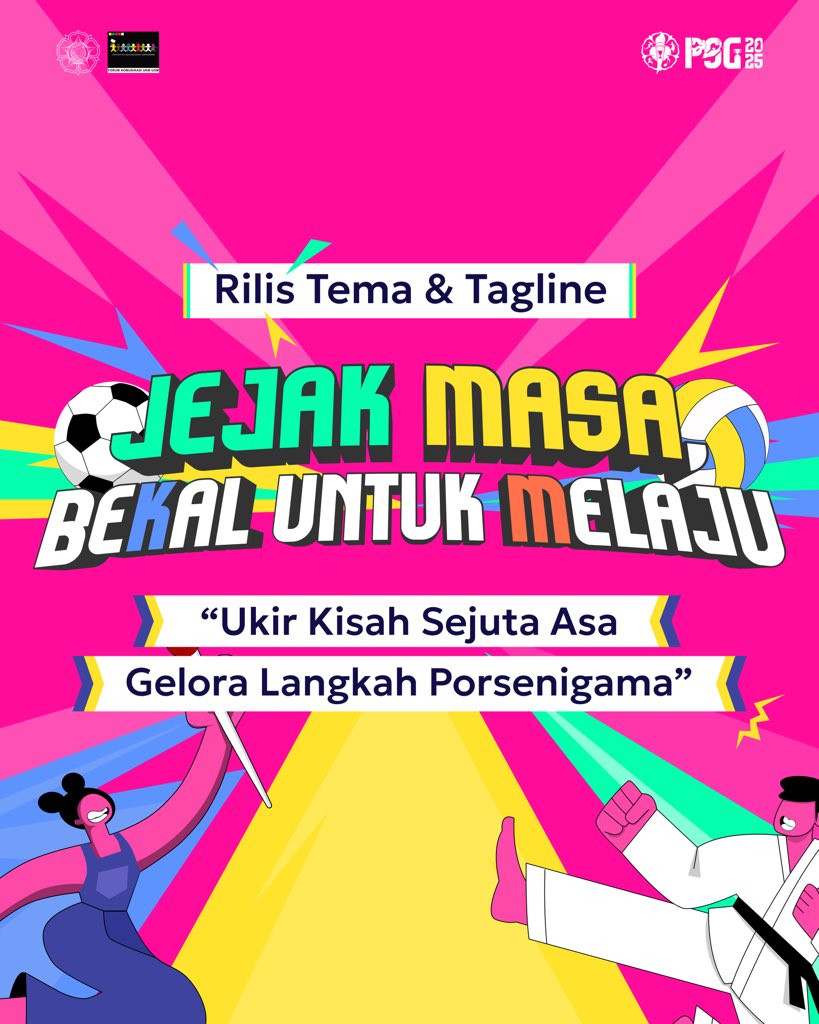 [RILIS TEMA PORSENIGAMA 2025]

Halo, Porsenimate!

Porsenigama 2025 kembali hadir dengan tema "Jejak Masa, Bekal untuk Melaju." 

Simak lebih lanjut mengenai Tema dan Tagline Porsenigama 2025 pada tautan di bawah ini.

instagram.com/p/DOTWtNED2gT/…

#Porsenigama2025 #UGM #Yogyakarta