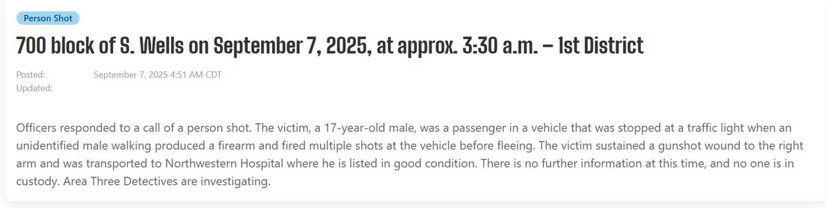001:

Male (17) shot in the R arm,
725 S Wells 

#Chicago #ChicagoScanner 

the crime scene consists of shell casings and a shot up Dodge Journey.