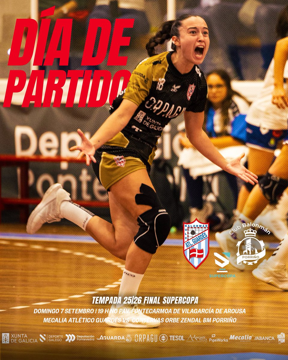 AtleticoGuardes's tweet photo. 🔥🏆 Día de partido! 

Hoxe xogamos a Supercopa e non hai escusas: toca deixar todo na pista 💥

📆 Domingo 7 de setembro
🕖 19:00 horas
📍 Pavillón Fontecarmoa – Vilagarcía de Arousa

Mecalia Atlético Guardés
🆚 Conservas Orbe Zendal BM Porriño https://t.co/afwWF3p6MA