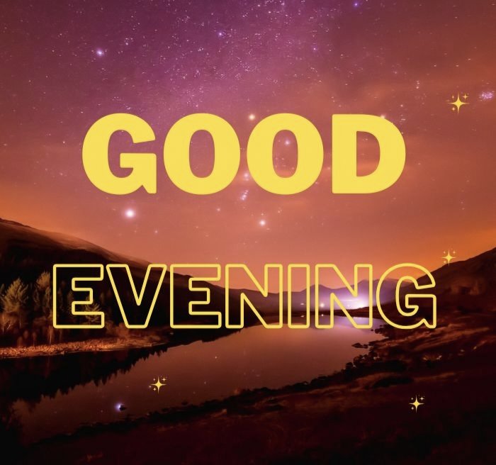Good evening dear 🌞❤️💋