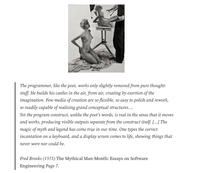 eraser's tweet photo. (...)
One types the correct incantation on a keyboard, and a display screen comes to life, showing things that never were nor could be.
(...)
#twittsofia
Fred Brooks (1975) The Mythical Man-Month: Essays on Software Engineering Page 7. https://t.co/GgoK8Gxzra
