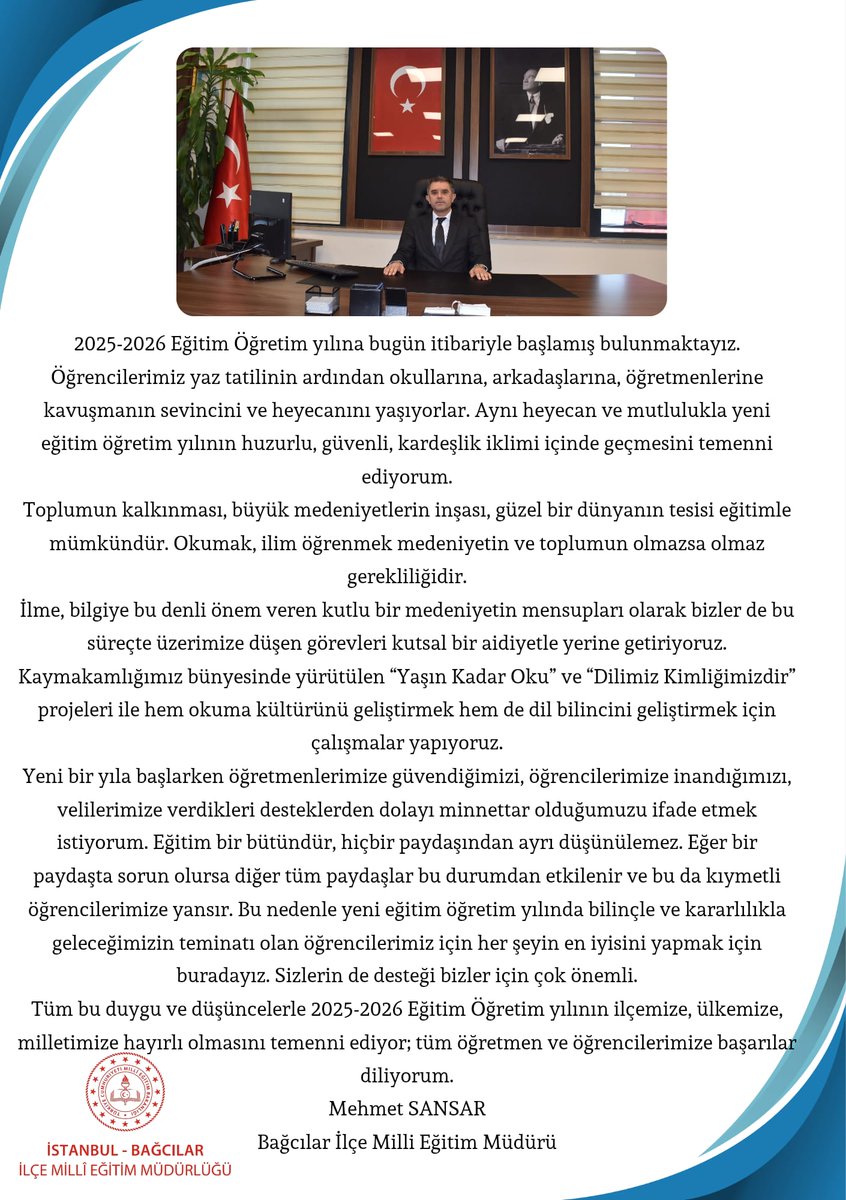 BagcilarMem's tweet photo. İlçe Milli Eğitim Müdürümüz  Mehmet SANSAR’ın, 2025-2026 Eğitim-Öğretim Yılı Açılış Mesajıdır. https://t.co/HFyvpeDo3H