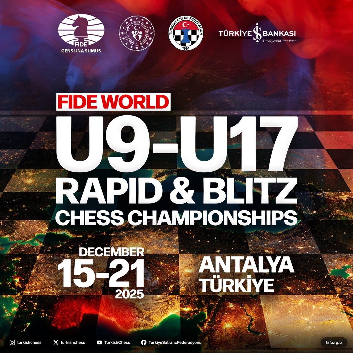 DÜNYA HIZLI VE YILDIRIM SATRANÇ ŞAMPİYONASI TÜRKİYE’DE! 🇹🇷

İlk defa ülkemizde düzenlenecek olan Uluslararası Satranç Federasyonu (FIDE) Dünya 9-17 Yaş Altı Hızlı ve Yıldırım Satranç Şampiyonası, 15-21 Aralık 2025 tarihleri arasında Antalya’da gerçekleştirilecek. Şampiyonayla