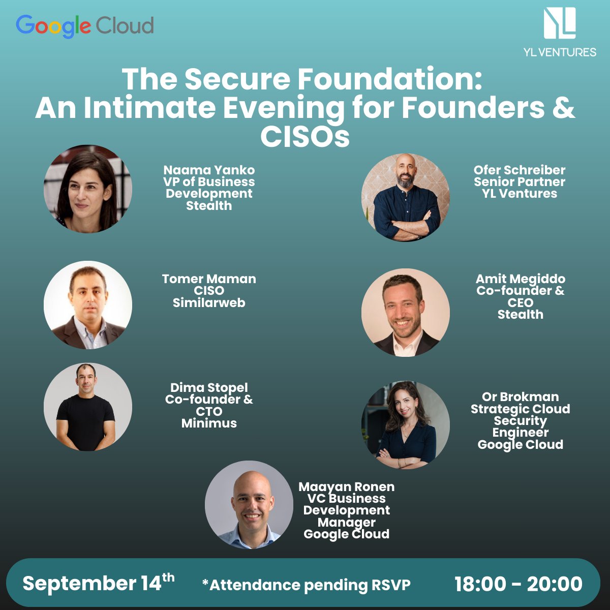 The Secure Foundation: An Evening for Founders &amp; CISOs. YL Ventures is convening an exclusive group of founders and CISOs for a behind-closed-doors conversation on the future of cloud security. Space is limited, and every seat is part of the conversation. hubs.la/Q03Hd6w10