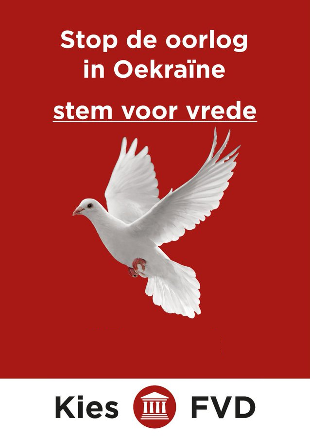 Lidewij de Vos' FVD houdt van u en uw (klein)kinderen. 

Forum voor Democratie is de enige partij die u en/of uw (klein)kinderen nooit naar de loopgraven van Oekraïne zal sturen. Dat garanderen zij zwart op wit.

Heb je het leven lief dan stem je FVD.