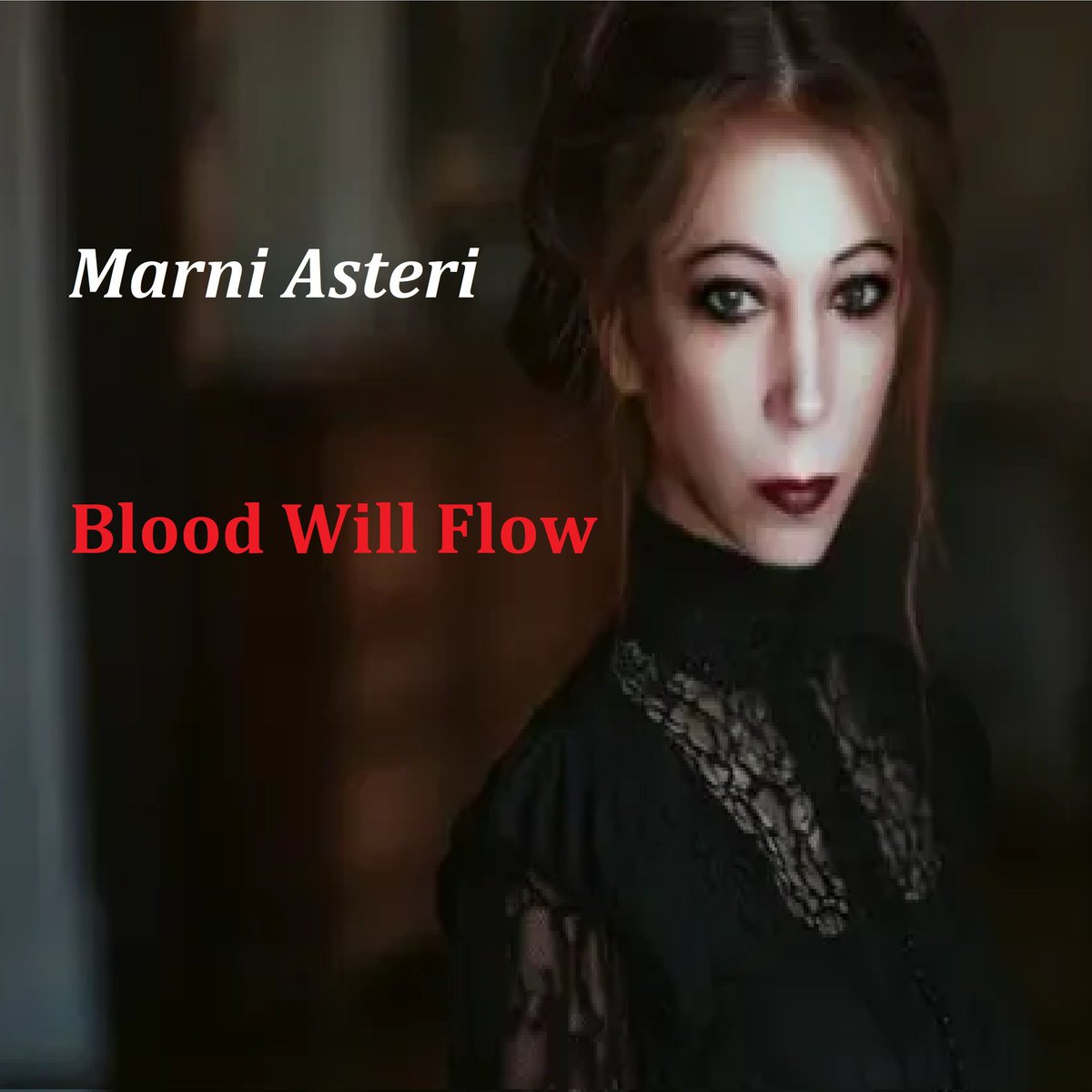 ABStarnitzky's tweet photo. My first single "Blood Will Flow" is finally available again! 🎼🎵🎶   #marniasteri #bloodwillflow #music https://t.co/0ULzGHns5y