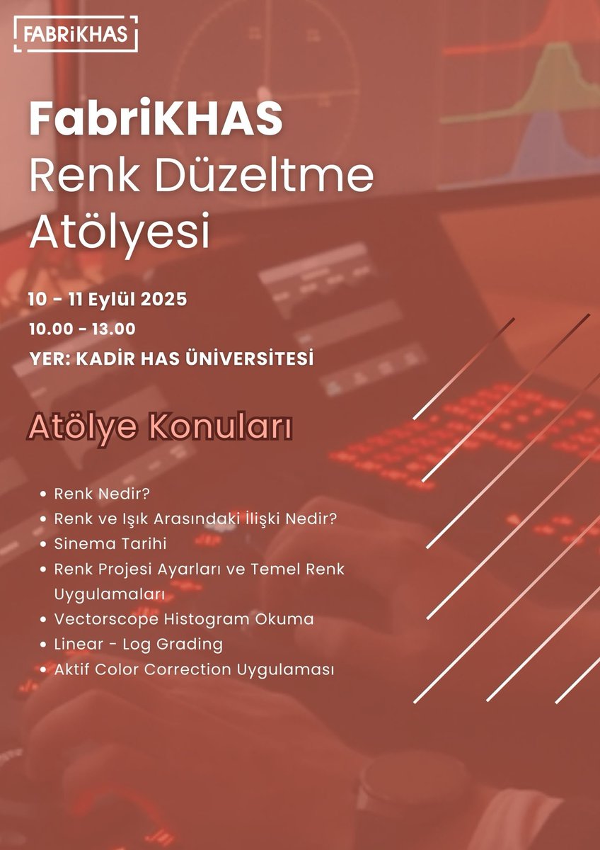 Sevgili Tolga Girici tarafından verilecek "FabriKHAS Renk Düzeltme" atölyesine davetlisiniz! ❤
. 
📆 Tarih: 10 - 11 Eylül 2025 
⏱️ Saat: 10.00 / 13.00
📍 Yer: Kadir Has Üniversitesi

*Eğitim ücretsizdir. 

Başvuru linkine ulaşmak için: forms.cloud.microsoft/r/TDX3eWqaT5

#fabrikhas