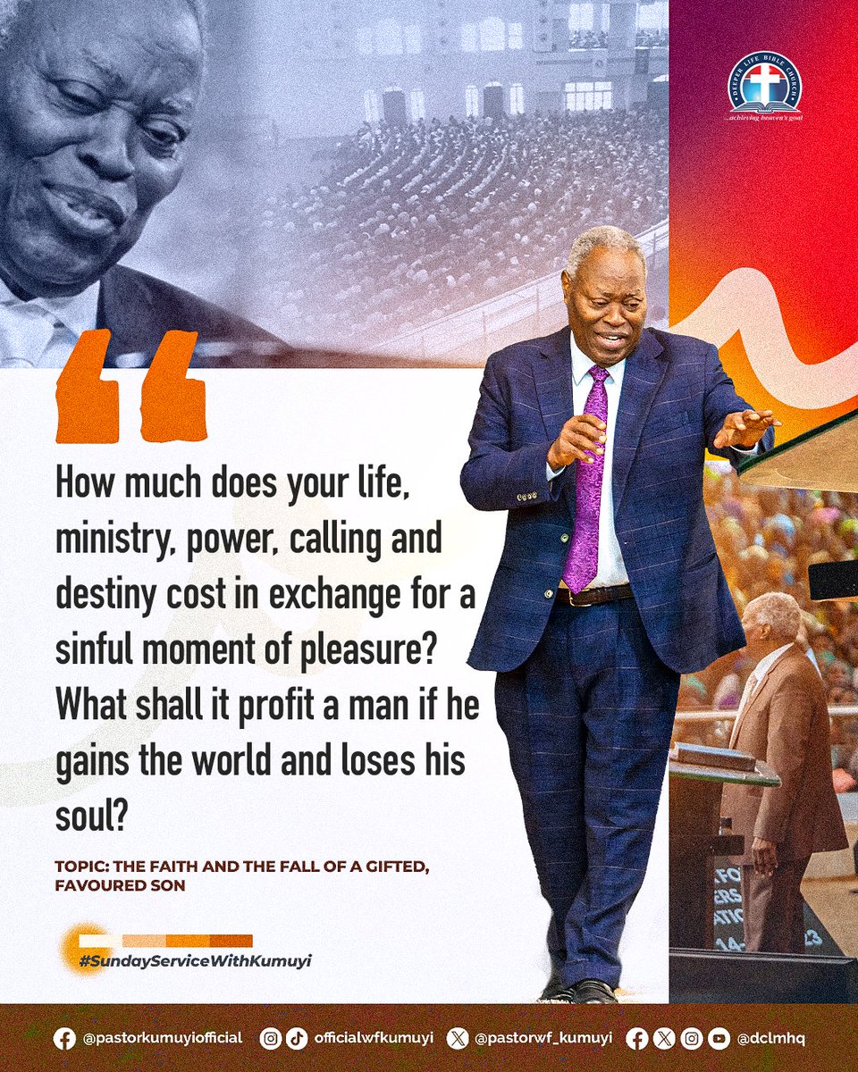 dclmhq's tweet image. How much does your life, ministry, power, calling and destiny cost in exchange for a sinful moment of pleasure?
What shall it profit a man if he gains the world and loses his soul?
#SundayServiceWithKumuyi