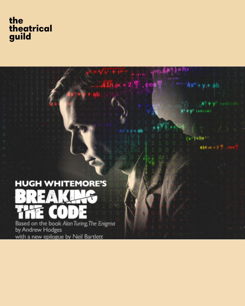 Good luck to our Trustee Mark Edel-Hunt, appearing in Hugh Whitemore’s Breaking The Code - a powerful play about the life, legacy, and brilliance of Alan Turing. 

Starting on 11th September, we wish the whole cast and creative team every success! 🎭👏

#BreakingTheCode #TTG