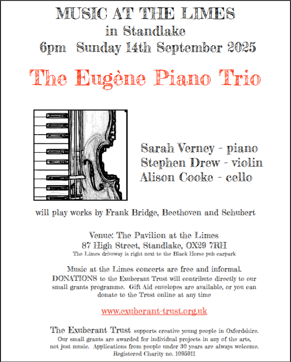 ExuberantTrust's tweet photo. The Eugène Piano Trio: Sarah Verney - piano, Stephen Drew - violin, Alison Cooke - cello will play works by Frank Bridge, Beethoven and Schubert on Sunday, 14th September, 6pm at The Limes, 87 High St, Standlake.  Free concert-donations to our Oxfordshire Youth Arts grant fund. https://t.co/24s3pmc3eK