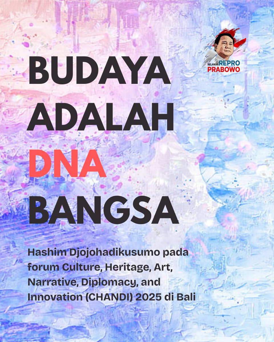 dpn_repro's tweet photo. 🎭 “Budaya adalah DNA Bangsa.”

Di #CHANDI2025 Bali, Hashim Djojohadikusumo selaku Ketua Dewan Pembina @dpn_repro menekankan pentingnya investasi untuk penguatan budaya &amp; dukungan seniman lokal🇮🇩✨

Kami siap kawal budaya jadi pilar identitas &amp; soft-power menuju #IndonesiaEmas ✊ https://t.co/Cdd6tVfJbR