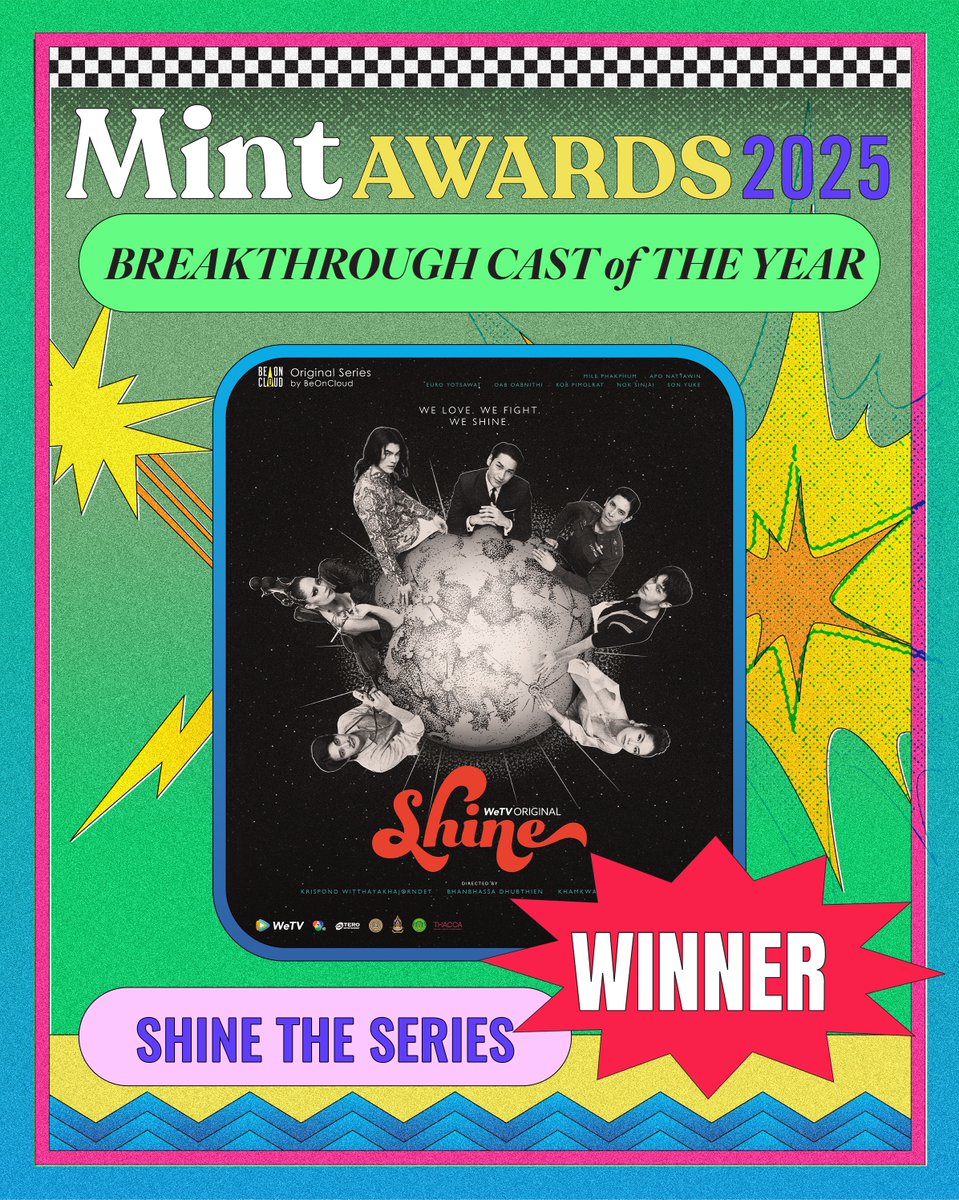 #MintAwards2025 

💚CONGRATULATIONS! 💚

BREAKTHROUGH CAST OF THE YEAR : #ShineTheSeries 

#MchoiceMintAwards2025 
#MchoiceMintatICONSIAM 
#MchoiceTH 
#MintAwards2025 
#MintMagTH