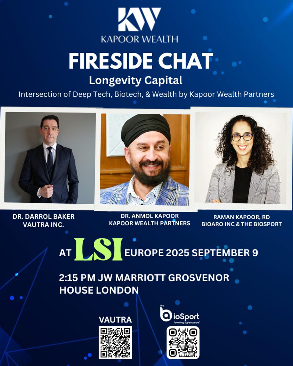VautraOfficial's tweet image. Fireside Chat: Longevity Capital
Where deep tech, biotech, and wealth intersect.
Join Dr. Darrol Baker, Dr. Anmol Kapoor, and Raman Kapoor  as they explore the future of longevity at LSI Europe 2025.
JW Marriott Grosvenor House, London
September 9, 2025 | 2:15 PM