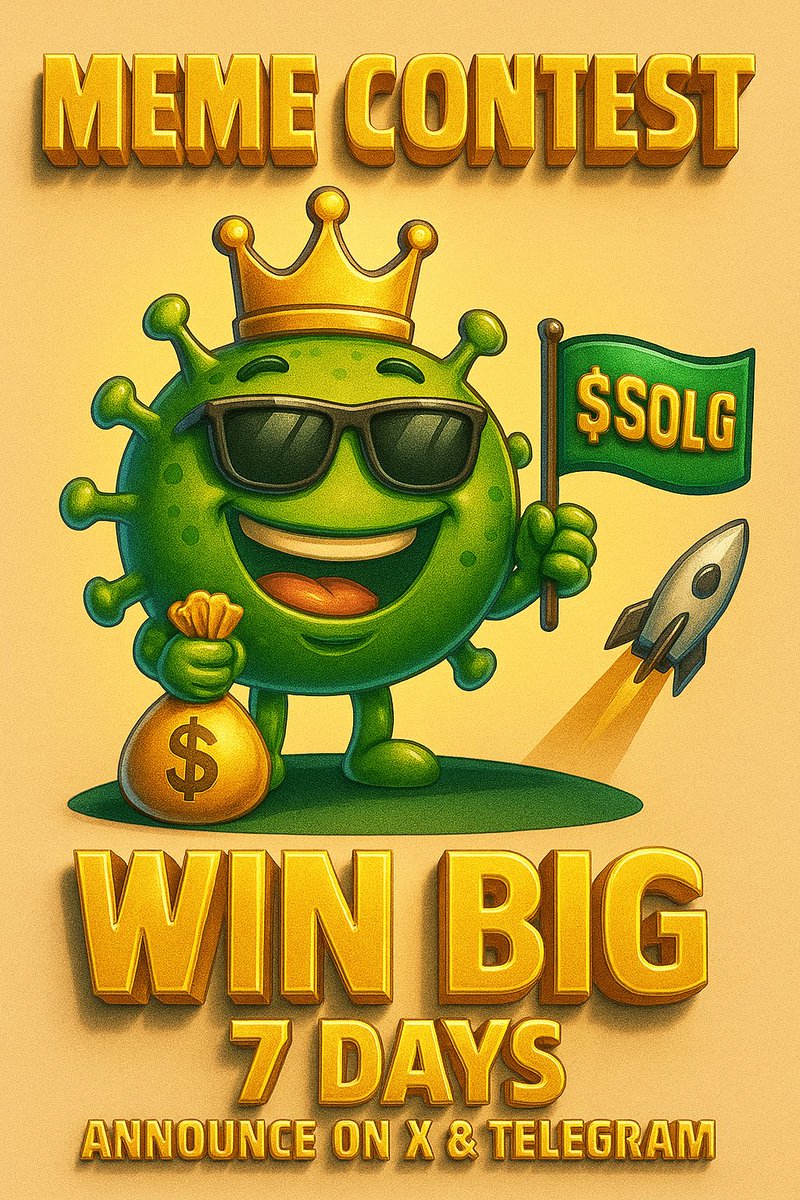 SolGreen (@solgreenvirus) on Twitter photo ๐ Laugh, Earn, Repeat ๐
With $SOLG, the Green Meme Coin of Solana, your laughs turn into gains ๐
๐ Meme Contest Alert! ๐
Top 5 funniest memes will win $SOLG prizes:
๐ฅ 1st place: $120
๐ฅ 2nd place: $80
๐ฅ 3rd place: $60
๐
4th place: $40
๐
5th place: $25
How to enter:
1๏ธโฃ ๐ Laugh, Earn, Repeat ๐
With $SOLG, the Green Meme Coin of Solana, your laughs turn into gains ๐
๐ Meme Contest Alert! ๐
Top 5 funniest memes will win $SOLG prizes:
๐ฅ 1st place: $120
๐ฅ 2nd place: $80
๐ฅ 3rd place: $60
๐
4th place: $40
๐
5th place: $25
How to enter:
1๏ธโฃ