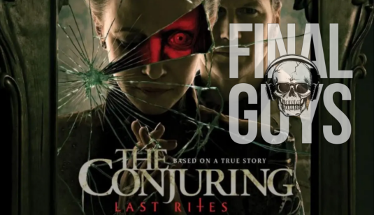 Tuesday night, live, 8pm EST, join the <a href="/FinalGuys/">Final Guys</a> as they crack wise and mirror their feelings about this week's featured film, Conjuring: Last Rites.