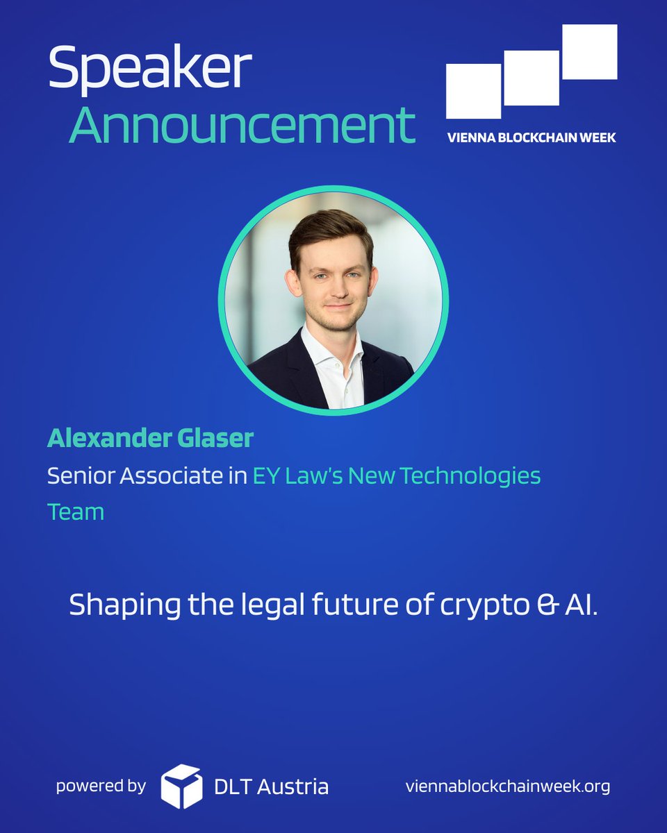 🔥 Speaker Announcement – Vienna Blockchain Week 2025 🚀

We are pleased to welcome Mag. Alexander Glaser, Senior Associate at @EY Law’s New Technologies Team, to the stage at Vienna Blockchain Week 2025!

Alexander advises clients on a wide range of regulatory and legal matters