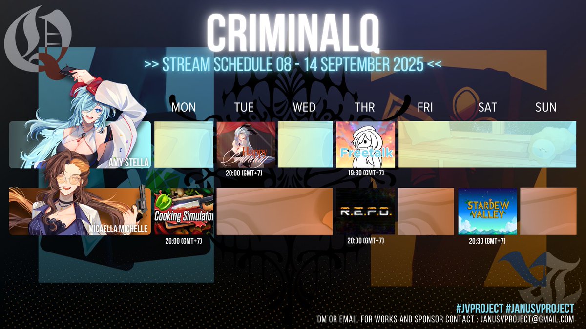 SCHEDULE  8 AUG - 14 AUG 2025
========================
-UNIT- 
#ZENTRION 
#CRIMINALQ  
========================
#VtuberTH #JVProject