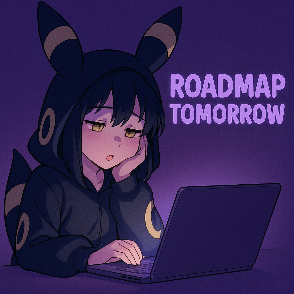 WaifuMon_Sol's tweet image. 🌙 Late-night coding confessions…
I was supposed to drop the roadmap today 🗺️ but staying up too late grinding on the website caught up with me 😴💻
Taking some rest so I can come back stronger.
Roadmap reveal tomorrow — stay tuned! 🚀✨

#WaifuMon #Roadmap #DevUpdate