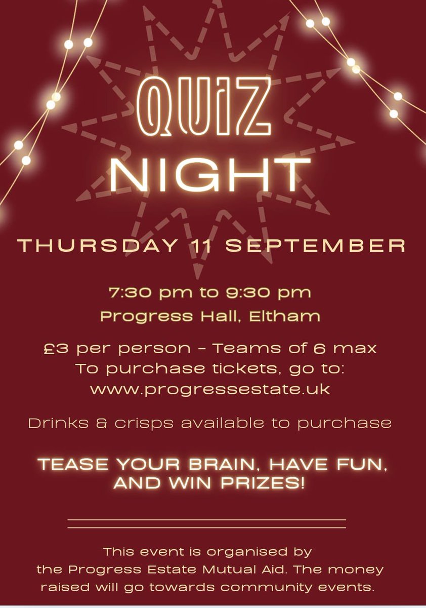 Progress Estate Mutual Aid Quiz, this Thursday, 7.30pm at the Progress Hall, Licensed Bar and snacks available to purchase. Get your tickets here progressestate.uk #SE9 #Quiz #Eltham #WhatsOn #Community