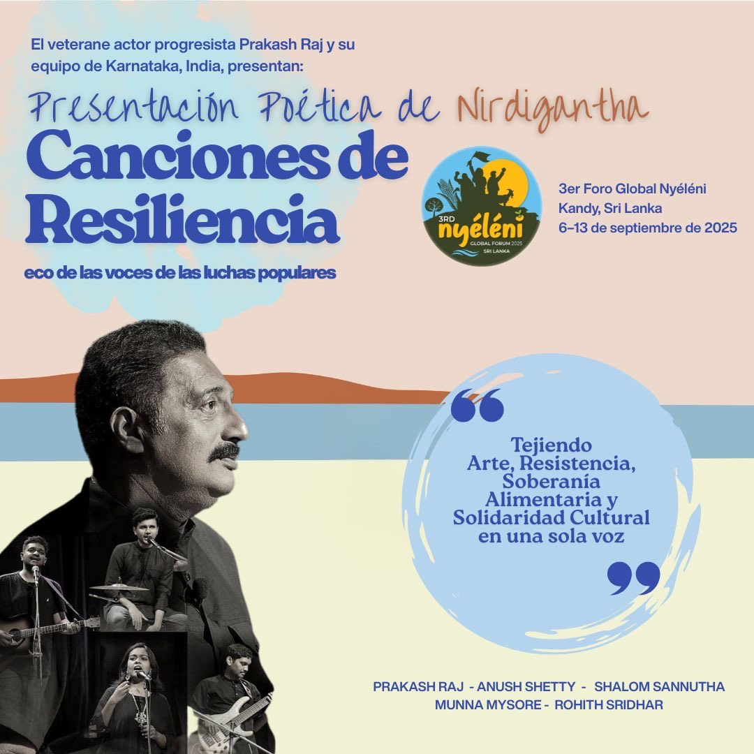 We are here with the minds from across the world . Singing "Song of Resilience" echoing the voices of people’s struggles at 3rd Nyéléni Global Forum, Kandy, Srilanka.
Weaving Art, Resistance, and Food Sovereignty and Cultural Solidarity into one voice.”
#Justasking  #Nirdigantha