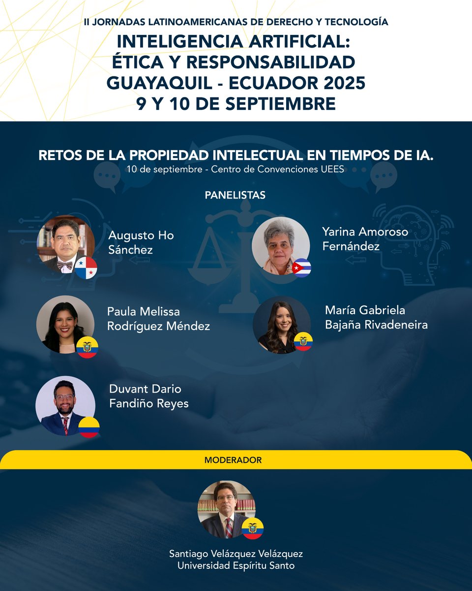 uees_ec's tweet photo. 🌍 II Jornadas Latinoamericanas de Derecho y Tecnología. Inteligencia Artificial, Ética y Responsabilidad.
🗓️ 9 y 10 de septiembre
📍 Campus @uees_ec 🇪🇨
🗣️ 100 expositores de distintos países.
⭕️ 25 paneles simultáneos.
#IALATAMUEES https://t.co/GtAKVRH4xO