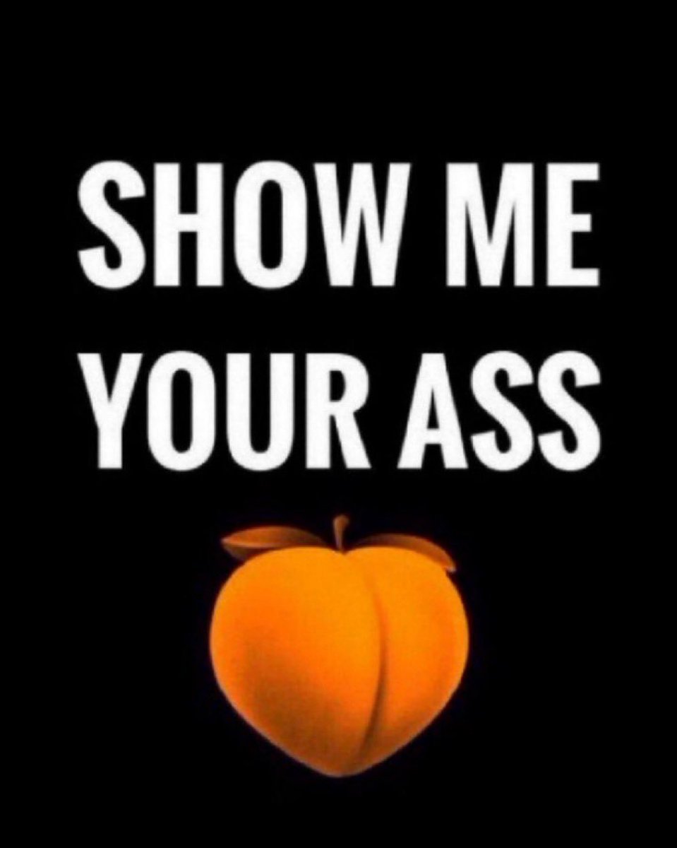 Balloons were on my page. 🎉🎈

Comment and show me those PHAT asses! I wanna see nice bubble butts.