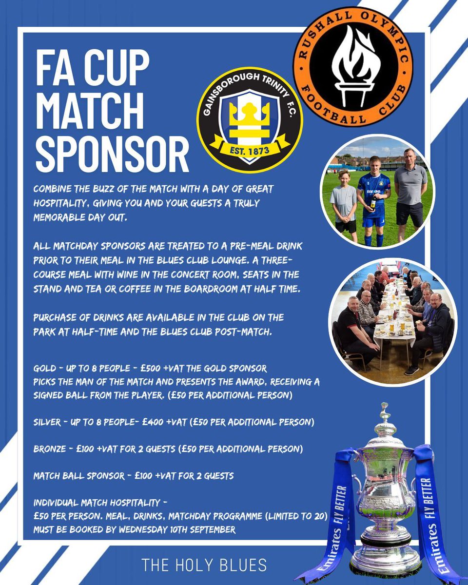 Gainsborough Trinity (@gainstrinityfc) on Twitter photo Emirates FA Cup - Second Qualifying Round
Match Sponsors wanted for Rushall Olympic clash:
Individual hospitality available from ยฃ50 per person, packages for businesses also available.
Call Geoff Holmes on 07970 414513. 
Book by Wednesday to secure your spot!
#LincsConnect Emirates FA Cup - Second Qualifying Round
Match Sponsors wanted for Rushall Olympic clash:
Individual hospitality available from ยฃ50 per person, packages for businesses also available.
Call Geoff Holmes on 07970 414513. 
Book by Wednesday to secure your spot!
#LincsConnect